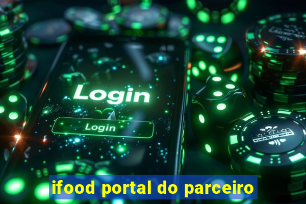 ifood portal do parceiro